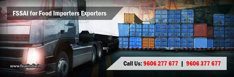 FSSAI registration for Food Importers Exporters
