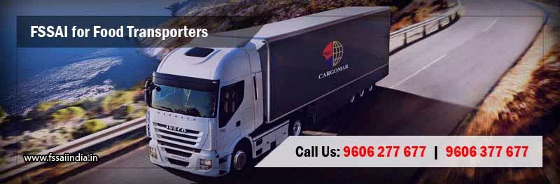 FSSAI registration for Food Transporters