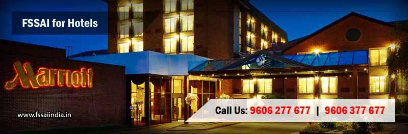 FSSAI registration for Hotels