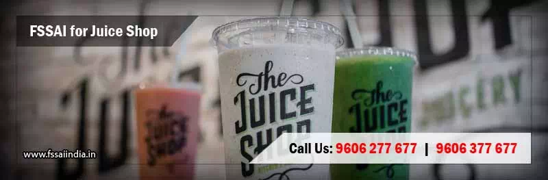FSSAI registration for Juice Shop