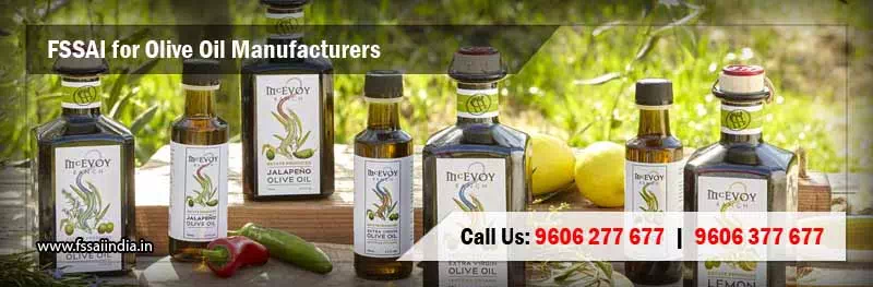 FSSAI registration for Olive Oil Manufacturers