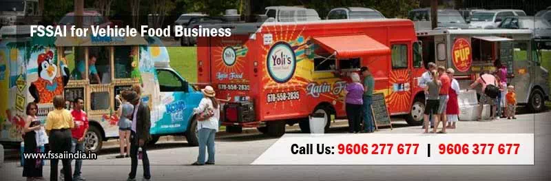 FSSAI registration for Vehicle Food Business