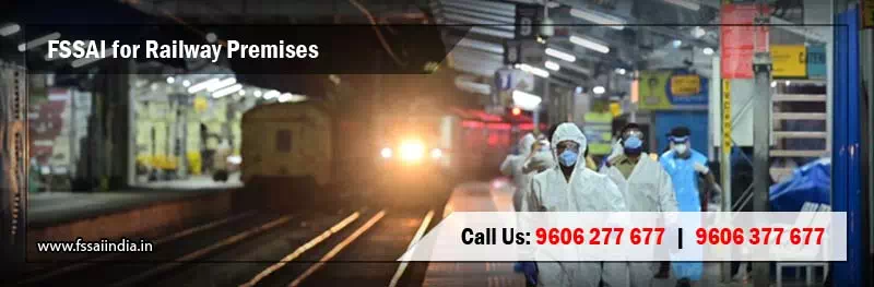 FSSAI registration for Railway Premises